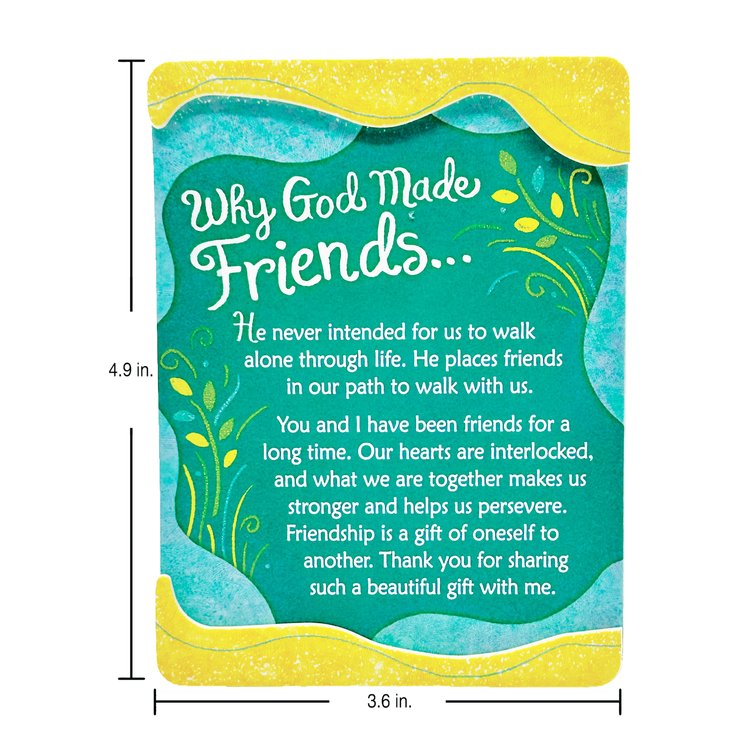 "Why God Made Friends..." Magnet