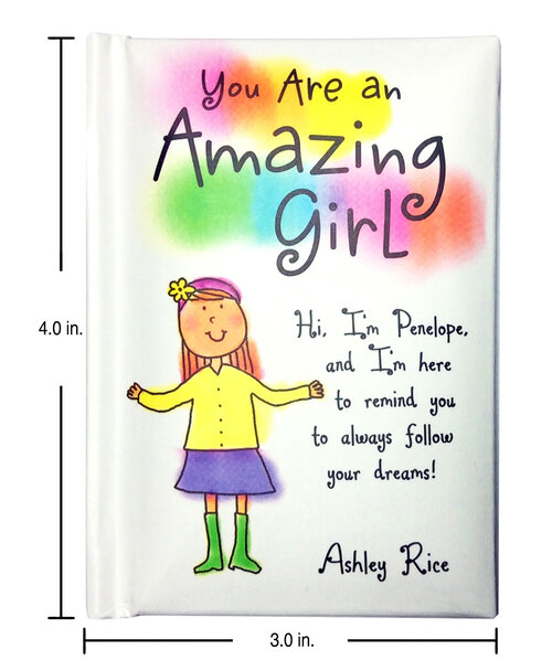 "You Are an Amazing Girl" Little Keepsake Book by Ashley Rice